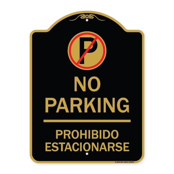 Signmission No Parking Prohibido Estacionar No Parking, Black & Gold Aluminum Sign, 18" x 24", BG-1824-23598 A-DES-BG-1824-23598 - main